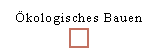 kologisches Bauen