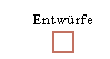 Entwrfe